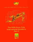 The FIFA/Coca-Cola International Academy Part 2 - Team Preparation Related to Competitive Football
