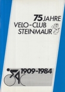 75 Jahre Velo-Club Steinmaur 1909 - 1984