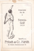 Tennis - Golf 1920, Preisliste No. 24, Sporthaus Fritsch & Co., Zürich (Original Warenkatalog)