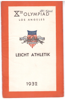 Xth Olympiad Los Angeles 1932 - Leichtathletik (Reglement + Programm des Leichtathletik Wettbewerb in deutsch)