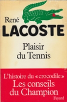 Plaisir du Tennis - L’histoire du crocodile - Les conseil du Champion