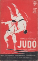 Judo - Manuel pratique - Selon l’Enseignement du Kodokan (Edition de 1954)