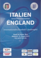 Italien - England, 15.8. 2012, Friendly, Stade de Suisse Bern, Offizielles Programm