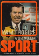 Vor allem Sport...gesammelt in Stadion und Studio