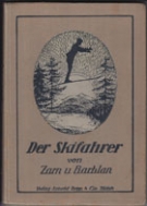Der Skifahrer - Ski-Turnen und Ski-Fahrtechnik