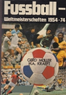 20 Jahre Fussballweltmeisterschaften 1954 - 1974 (Sammelbilderalbum)
