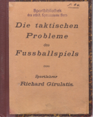 Die taktischen Probleme des Fussballspiels (1930)