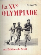 La XVe Olympiade (Helsinki 1952)