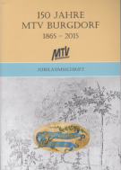 150 Jahre MTV Burgdorf 1865 - 2015
