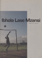 Ibhola Lase Mzani