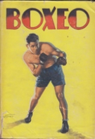 Boxeo - Preparacion, entrenamiento, tecnica, tactica, estrategia del ring