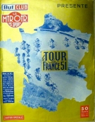 But Club / Le Miroir des Sports presente; Le Tour de France 1951 (Edition Speciale)