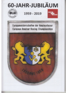 Europameisterschaften der Amateurboxer Luzern 1959 - 2019 (60 Jahr Jubiläum)