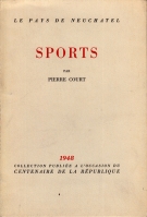 Sports (= Collection Le pays de Neuchatel)