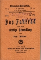 Das Fahrrad und seine richtige Behandlung (Miniatur-Bibliothek 346)