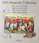 FIFA Museum Collection - 1000 years of Football