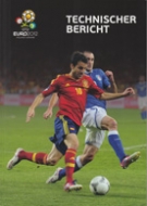 UEFA EURO 2012 Polland-Ukraine / Technischer Bericht (Deutsche Ausgabe)