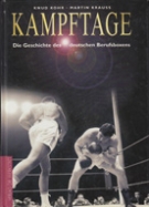 Kampftage - Die Geschichte des deutschen Berufsboxens