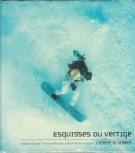 Esquisses du vertige - L’Xtreme de Verbier (Photobook)