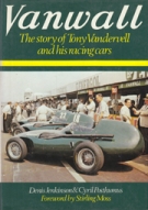 Vanwall - The story of Tony Vandervell and his racing cars
