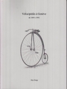 Vélocipèdes à Genève de 1869 à 1892