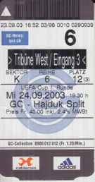 Grasshopper Club Zürich - Hadjuk Split, 24.09. 2003, UEFA Cup, Hardturm Stadion, Ticket Tribüne West