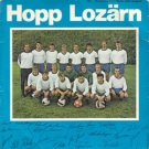 Hopp Lozärn (45 T Vynil Single - Kapelle Heirassa Luzern)