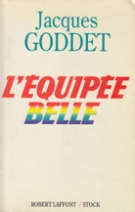 L‘Equipée belle (Le journal L‘ Equipe - son histoire)