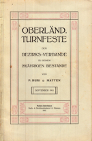 Oberländische Turnfeste dem Bezirks-Verbande zu seinem 25 jährigen Bestande (September 1911)