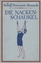 Die Nackenschaukel - Schöne Körperhaltung durch Kräftigung der Nacken- und Rückenmuskulatur