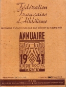 Fédération Francaise d’Athletisme, Annuaire 1947 (9eme edition)