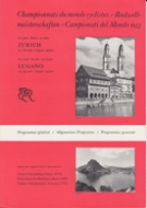 Championnats du monde cyclistes 1953 Zürich/Lugano - Programme général