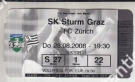 SK Sturm Graz - FC Zürich, 28.08. 2008, UEFA Cup, UPC Arena Graz, Ticket
