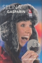 Selina Gasparin - Autobiografie