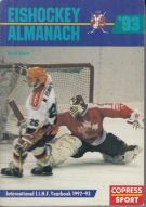 Eishockey-Almanach International 1993 / IIHF - Yearbook 1992 - 93