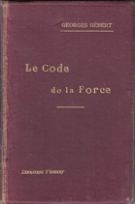 Le Code de la Force
