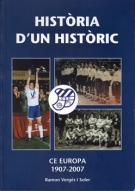 CE Europa 1907 - 2007 - Historia d’un historic (Reference Club history of this traditional Barcelona Club)