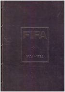 Historical Publication of the Fédération Internationale de Football Association - FIFA 1904 - 1984 (luxury edition)