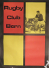 Rugby Club Bern (Plakat aus den Gründerjahren um 1972 in den Berner Farben gehalten)