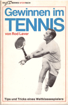 Gewinnen im Tennis - Tips und Tricks eines Weltklassespielers
