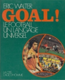 Goal! Le Football un langage universel