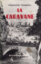 La Caravane de Juillet (Roman du Tour de France publiez en 1954)