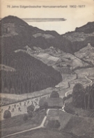 75 Jahre Eidgenössischer Hornusserverband 1902 - 1977 (Geschichte der letzten 25 Jahre 1952-1977)