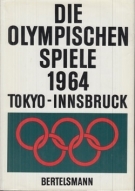 Die Olympischen Spiele 1964 - Tokyo - Innsbruck
