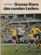 Grosse Stars des runden Leders (Sammelbilder im Buch)