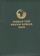 World Cup South Africa 2010 (Bildband der Olympischen Sport Bibliothek (OSB), Ganzleder Ausgabe mit Goldschnitt)