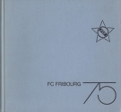 FC Fribourg 75 ans 1900 - 1975 (Clubchronik)