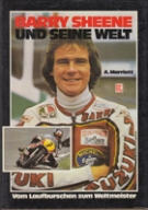 Barry Sheene und seine Welt - Vom Laufburschen zum Weltmeister