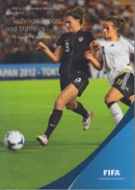 FIFA U-20 Women’s World Cup Japan 2012 - Technical Report adn Statistics