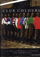 Club Colours - An illustrated history of football clubs and their kits